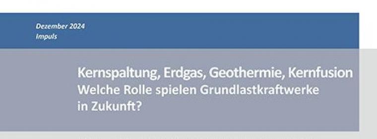 Enerige & Management > Studien - Esys-Studie schickt Grundlastkraftwerke bis 2045 in den Ruhestand