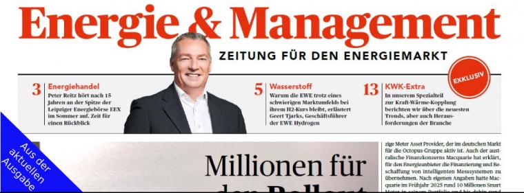 Enerige & Management > Aus Der Aktuellen Ausgabe - &bdquo;Die KWK steht mittendrin im System&ldquo;