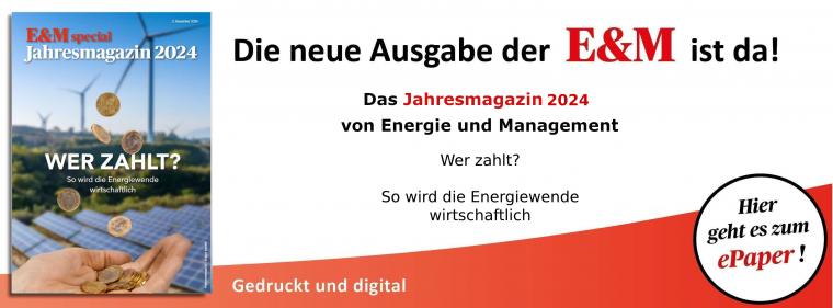 Enerige & Management > In Eigener Sache - Jetzt die neue E&amp;M-Ausgabe als ePaper lesen!