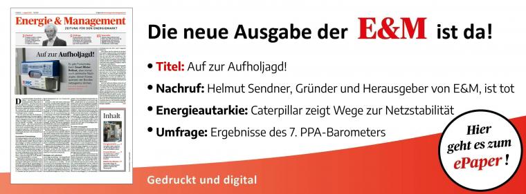 Enerige & Management > In Eigener Sache - Jetzt die neue E&amp;M-Ausgabe als ePaper lesen!