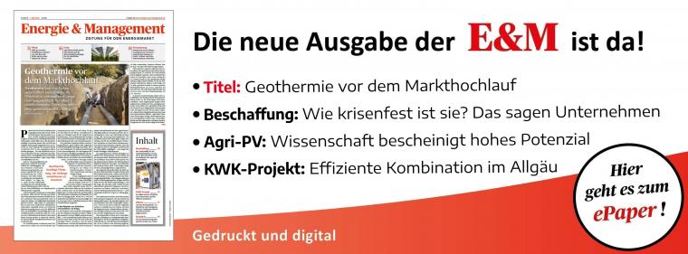 Enerige & Management > In Eigener Sache - Jetzt die neue E&amp;M-Ausgabe als ePaper lesen!