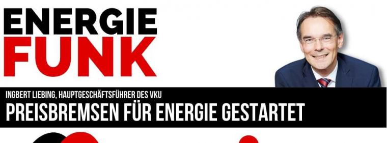 Enerige & Management > E&M-Podcast - Energiepreisbremsen greifen