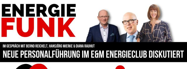 Enerige & Management > E&M-Podcast - E&M-Energieclub diskutiert neue Personalführung