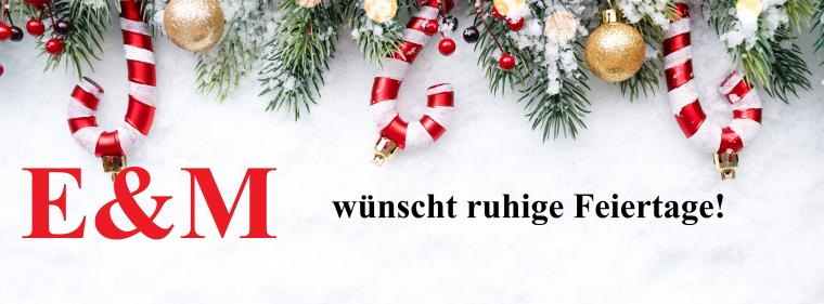 Enerige & Management > In Eigener Sache - Energie & Management wünscht ruhige Feiertage!