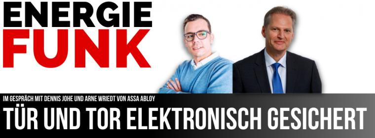 Enerige & Management > E&M-Podcast - Elektronische Sicherheit für Tür und Tor